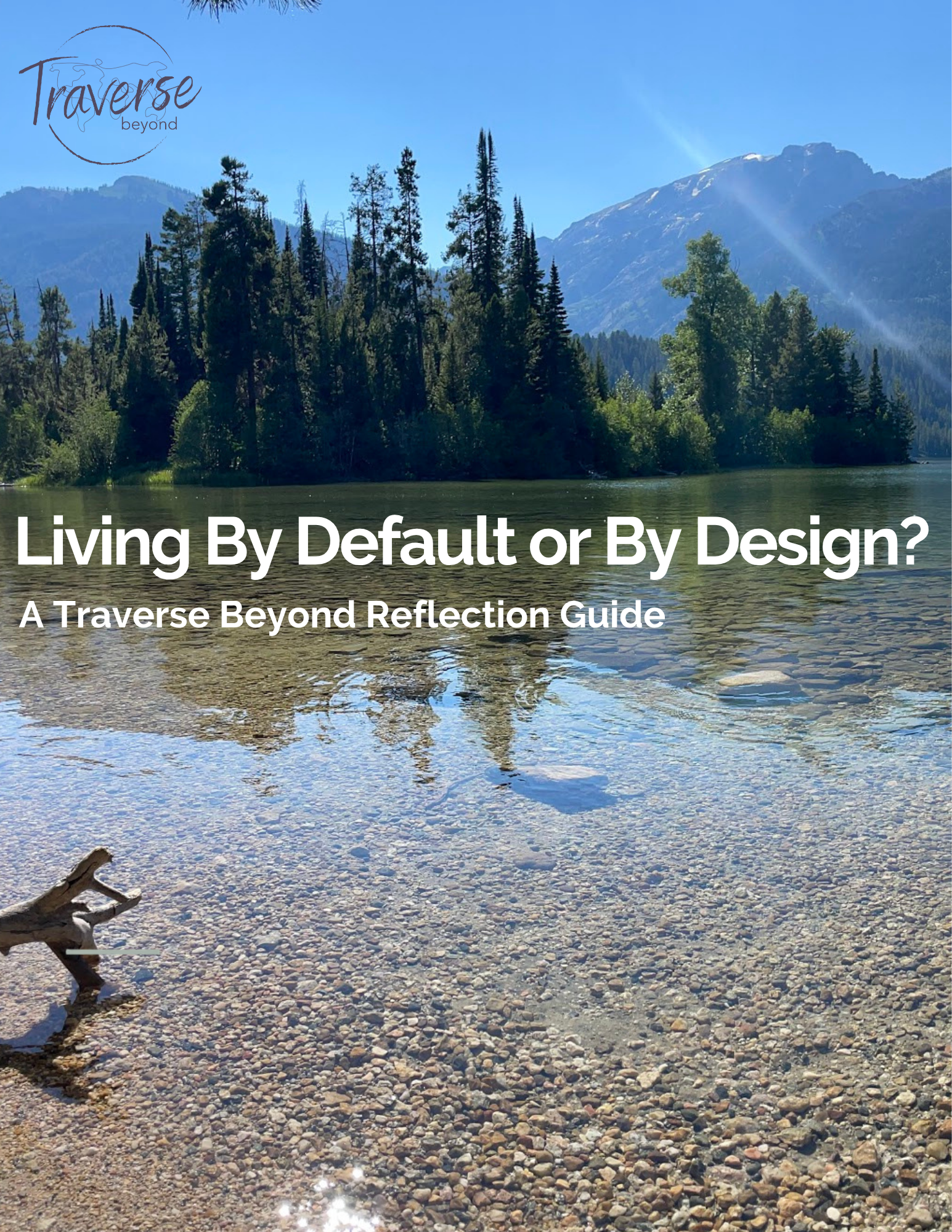 Living By Default or By Design Reflection Guide